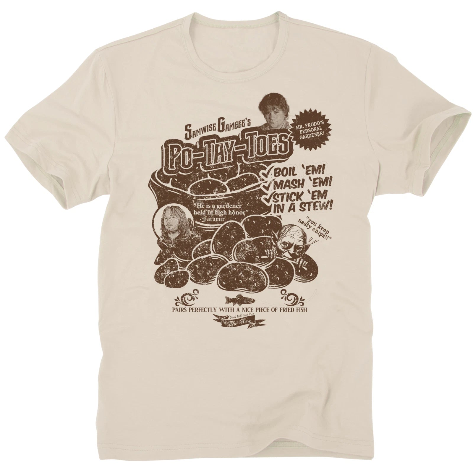 Samwise Gamgee Po Tay Toes Potatoes Hobbits The Shire Lord of the Rings T Shirt