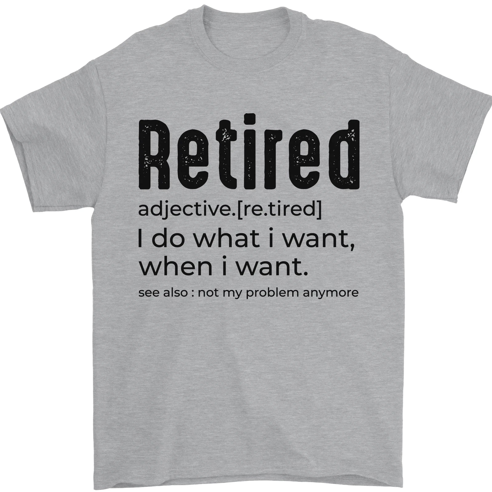 Retired Definition Funny Retirement Mens T-Shirt 100% Cotton