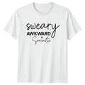 Sweary Awkward Sarcastic T-Shirt Sarcastic Quotes Novelty Gift For Him And Her