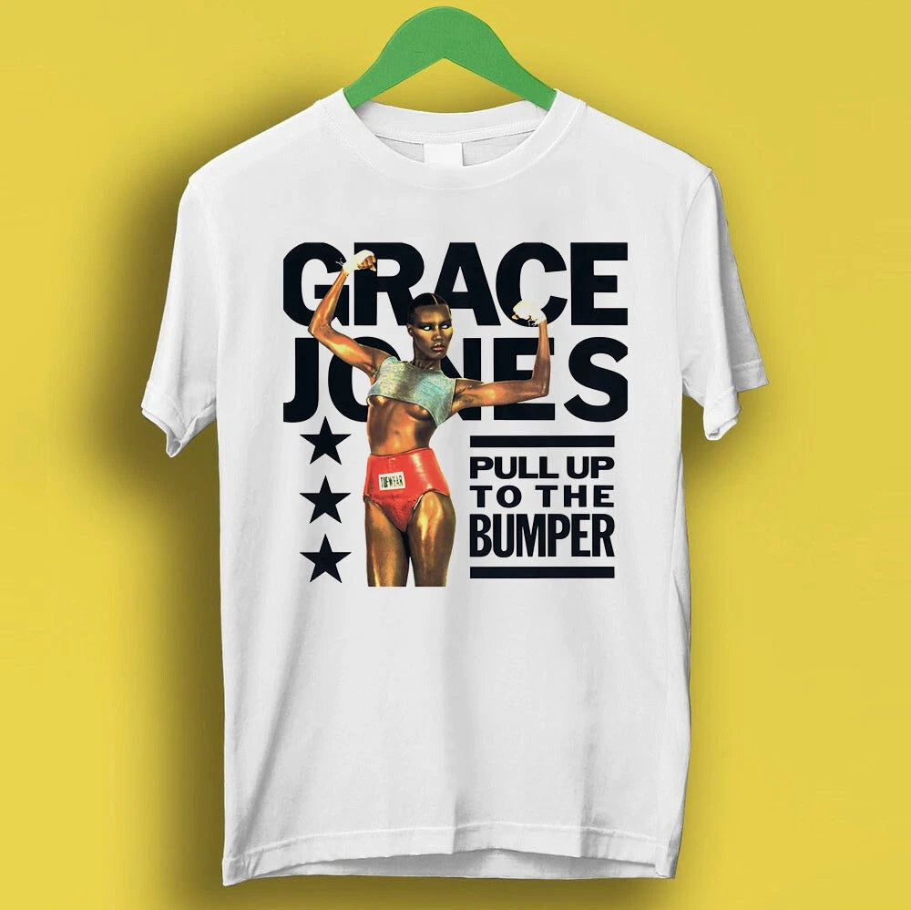 Grace Jones Pull Up To The Bumper Music Gift Top Tee T Shirt P7041