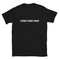 I speak fluent emoji Witty Sarcastic Novelty T-Shirt
