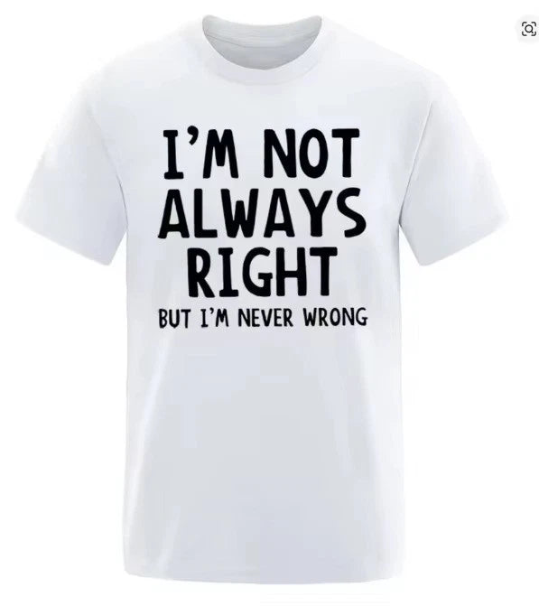 Mens Funny Meme T-Shirt Sarcastic I May Be Wrong But I Doubt It Graphic Tee