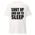 Shut Up And Go To Sleep - Funny 90's Roseanne TV Show Quote Shirt, Unisex