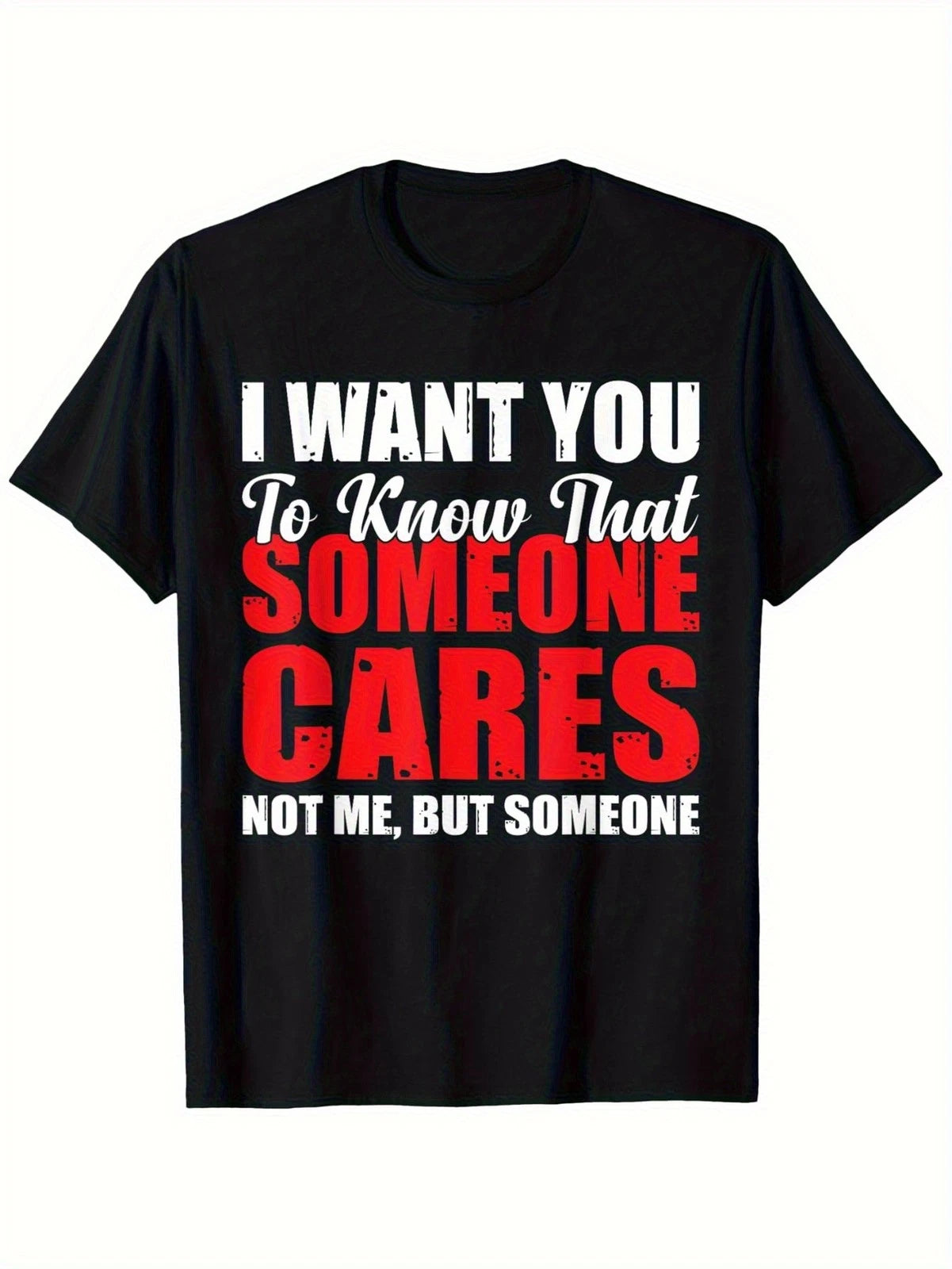 Sarcastic Humor Graphic T-Shirt, Men 100% Cotton Crewneck Tee, Funny Casual Wear