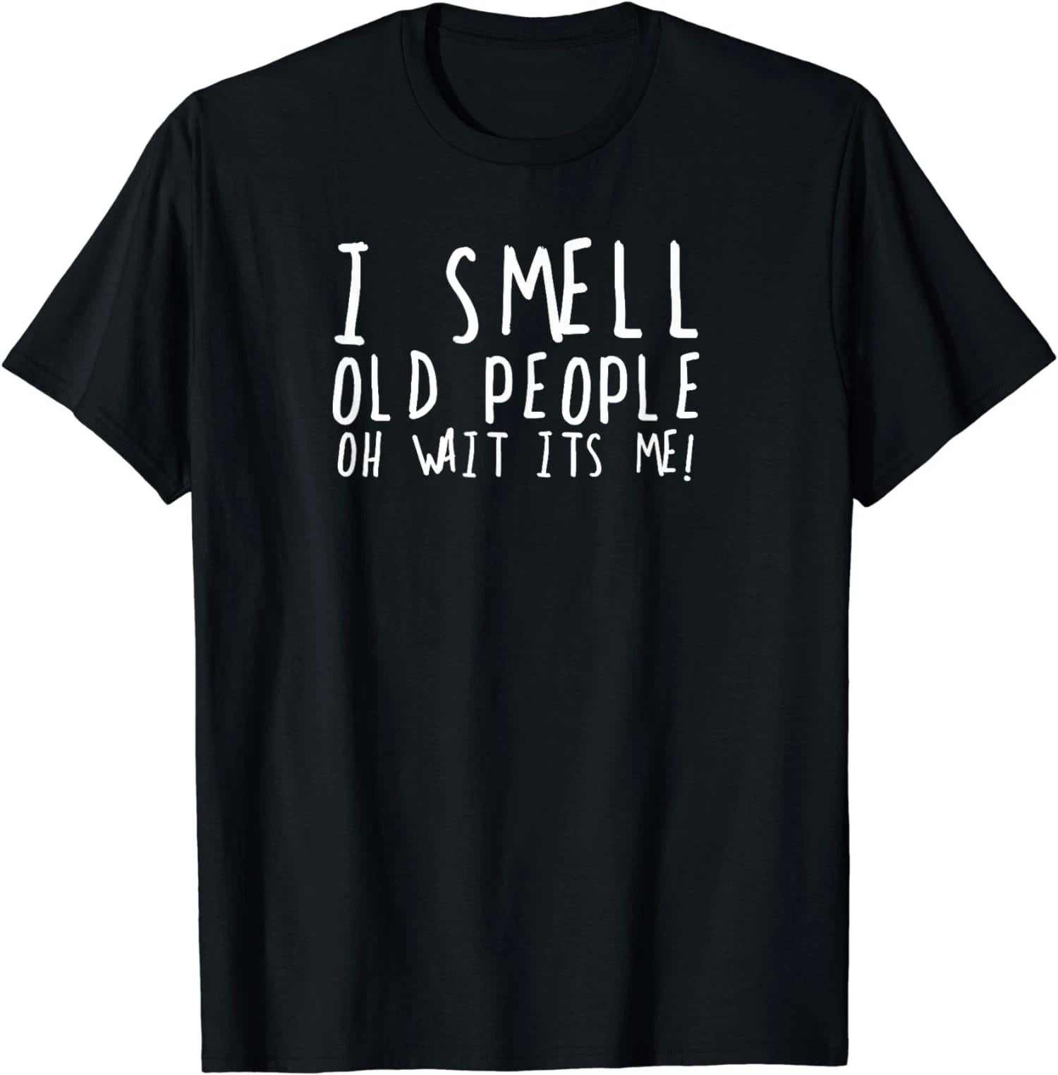 Funny 50th Birthday Gag Gift I Smell Old People Unisex T-Shirt