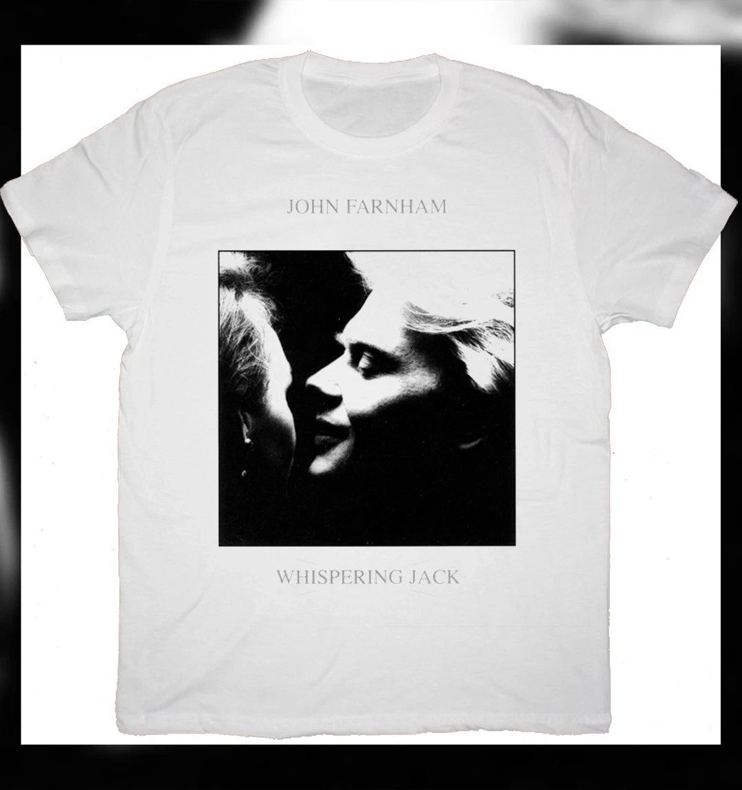 Whispering Jack Album JOHN FARNHAM Shirt S-5XL Q8631