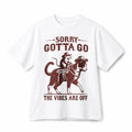 Sorry Gotta Go Western Cowboy Rat Cat Funny Retro Graphic Cotton T‑Shirt Unisex