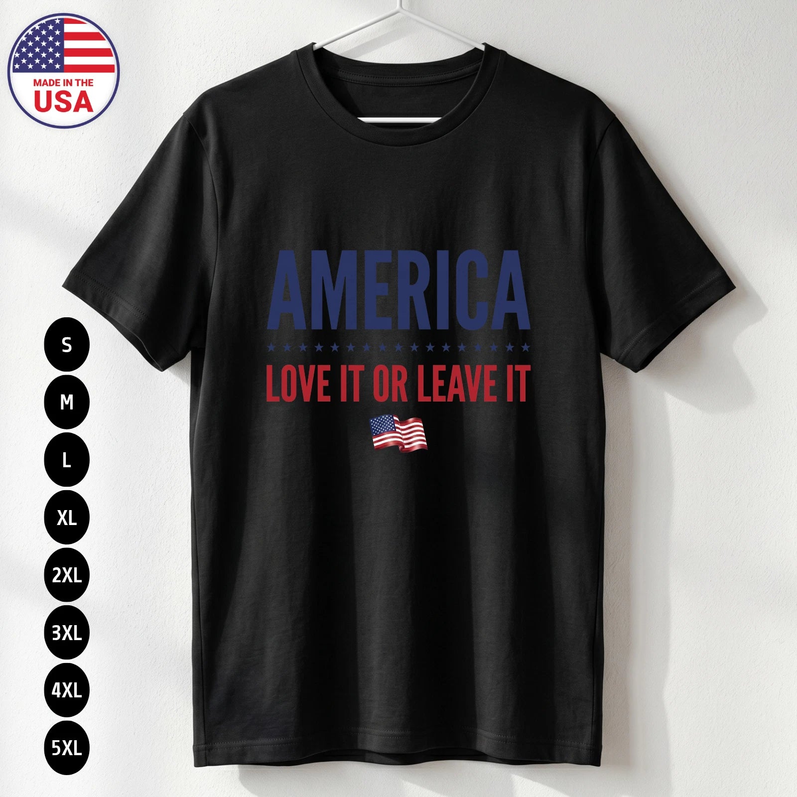 America Love It T Shirt 4th of July Patriotic USA Statement Gift S-5XL