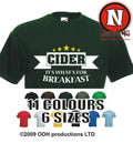 CIDER IT'S WHAT'S FOR BREAKFAST funny drinking festival club party t-shirt