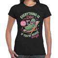 Every Thing Is A Dldo Joke Funny Novelty Gift Party Ladies T-Shirt Top Tee