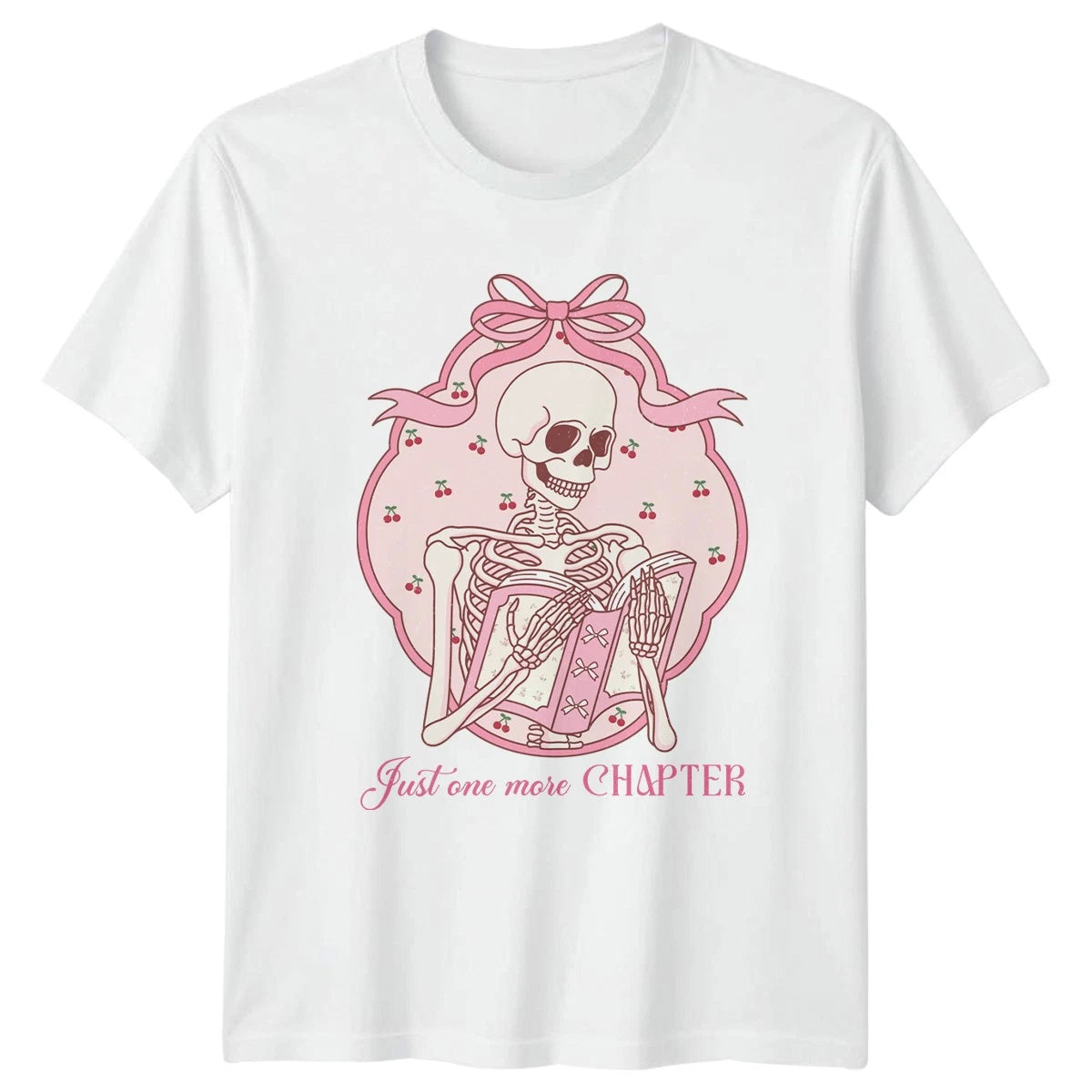 Just One More Chapter Womens T-Shirt Pastel Goth Reader Skeleton Birthday