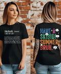 Funny Skibidi Meme Definition T-Shirt, Have a Skibidi Summer Bruh Shirt