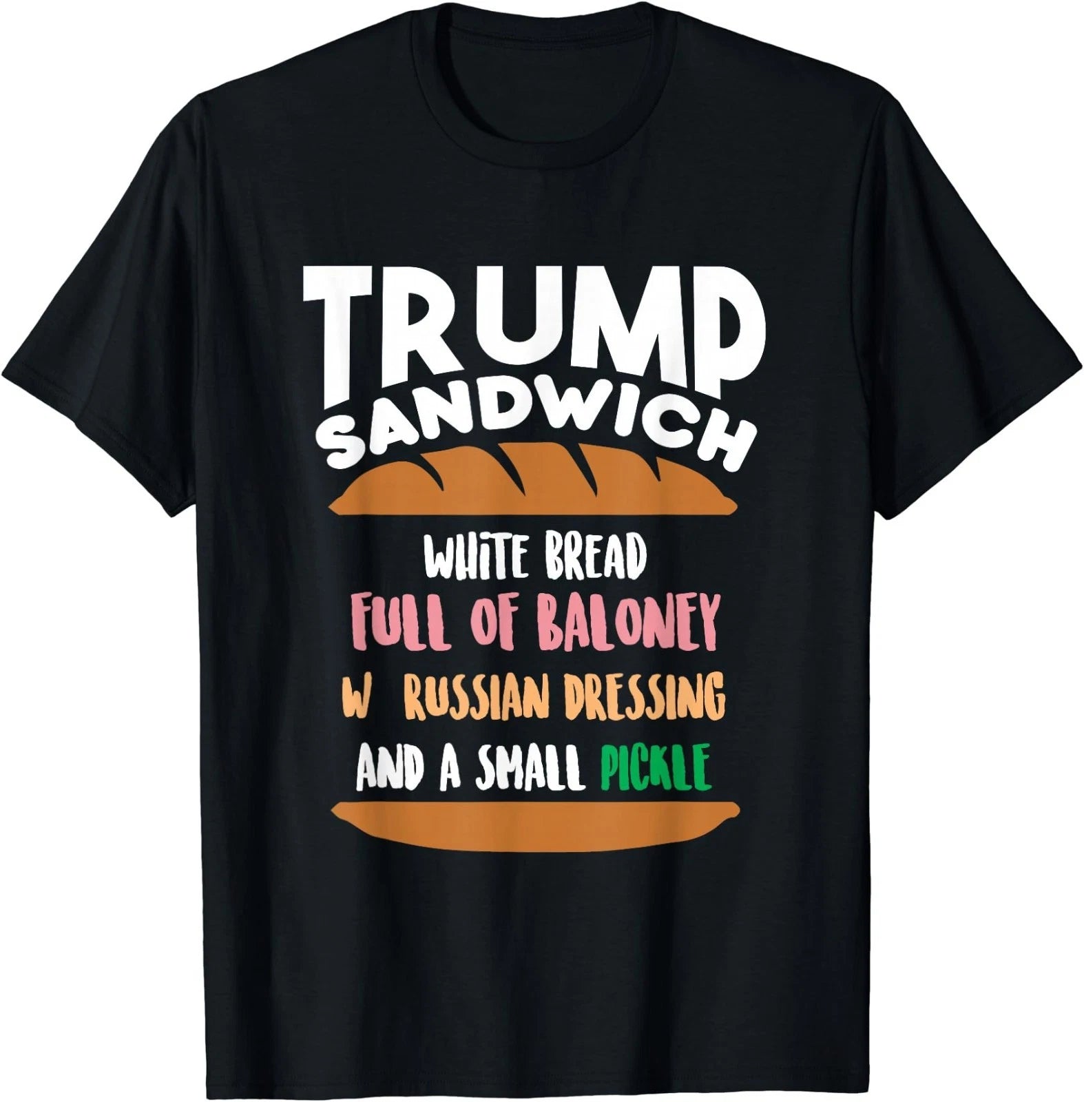 Trump Sandwich Anti-Trump Impeachment Funny T-Shirt T-Shirt