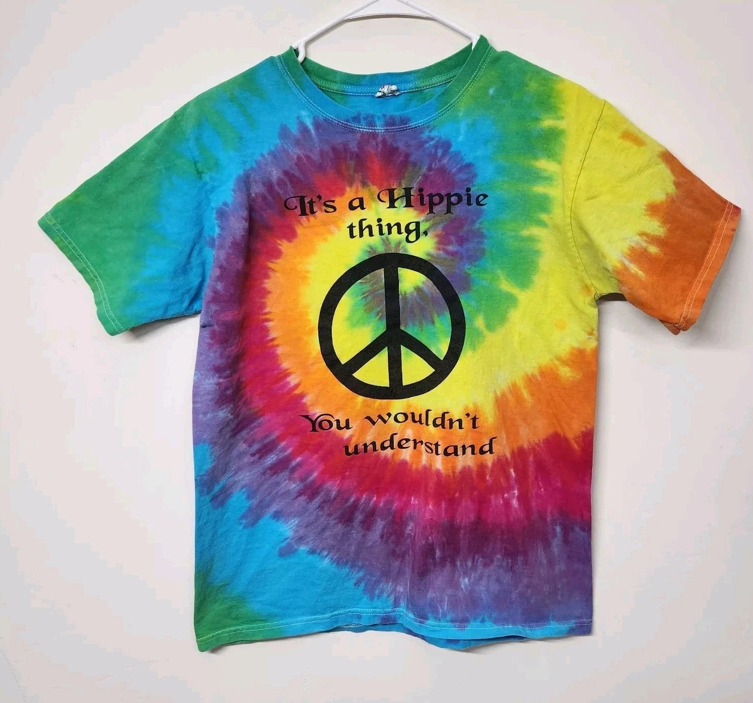 It's A Hippie Thing You Wouldn't Understand Tie Dye T-Shirt Adult Medium* 1381