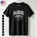 All American Grandpa T Shirt 4th of July Patriotic Gift S-5XL