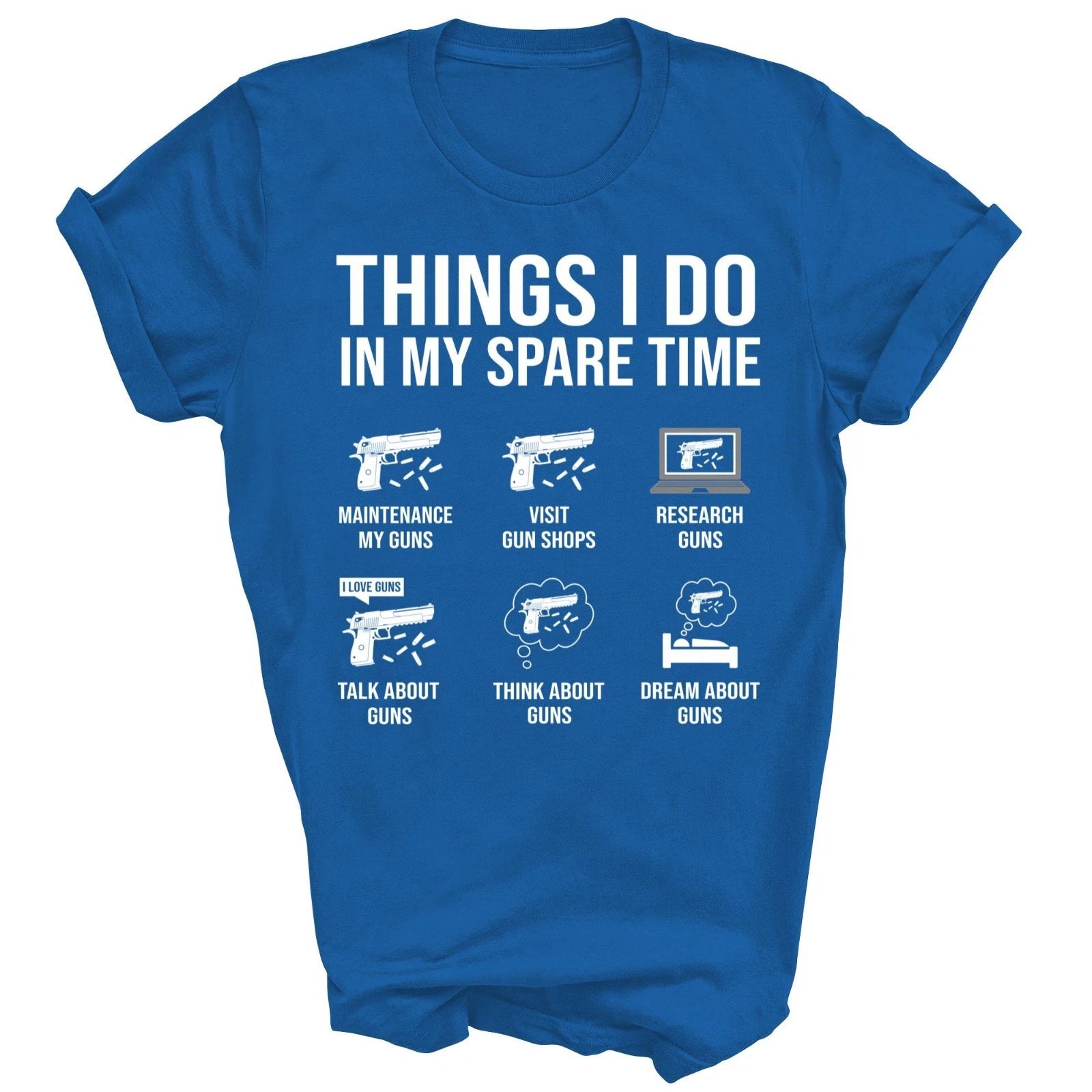 Things I Do In My Spare Time Gun Lover Gun Enthusiast Unisex Shirt Gift