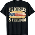 Pig Missiles and Freedom 4th of July Patriotic Hotdog T-Shirt