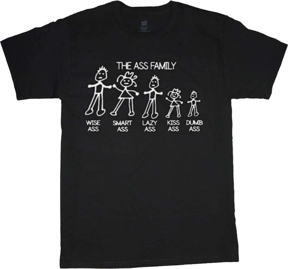 The Ass Family t-shirt funny t-shirts for men ass family sarcastic sarcasm tee