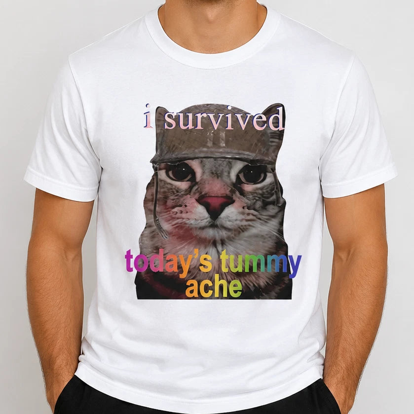 I Survived Todays Tummy Ache T-Shirt Funny Graphic White Tee Cotton Unisex Top