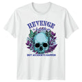 Revenge Is Beneath Me But Accidents T-Shirt Dark Academia Skull Goth Humour