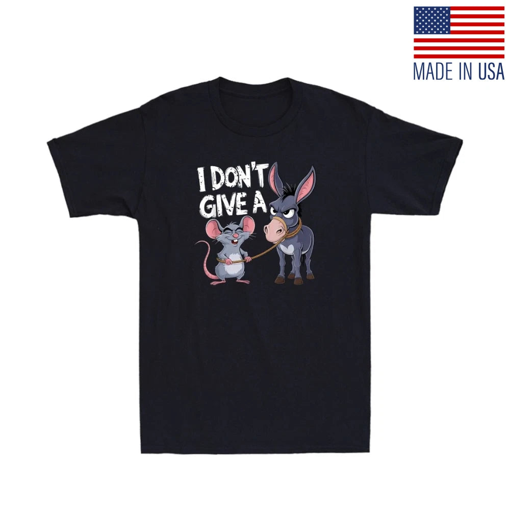 I Dont Give A Rats Ass Mouse & Donkey Funny Animal Sarcastic Quote Men's T-Shirt
