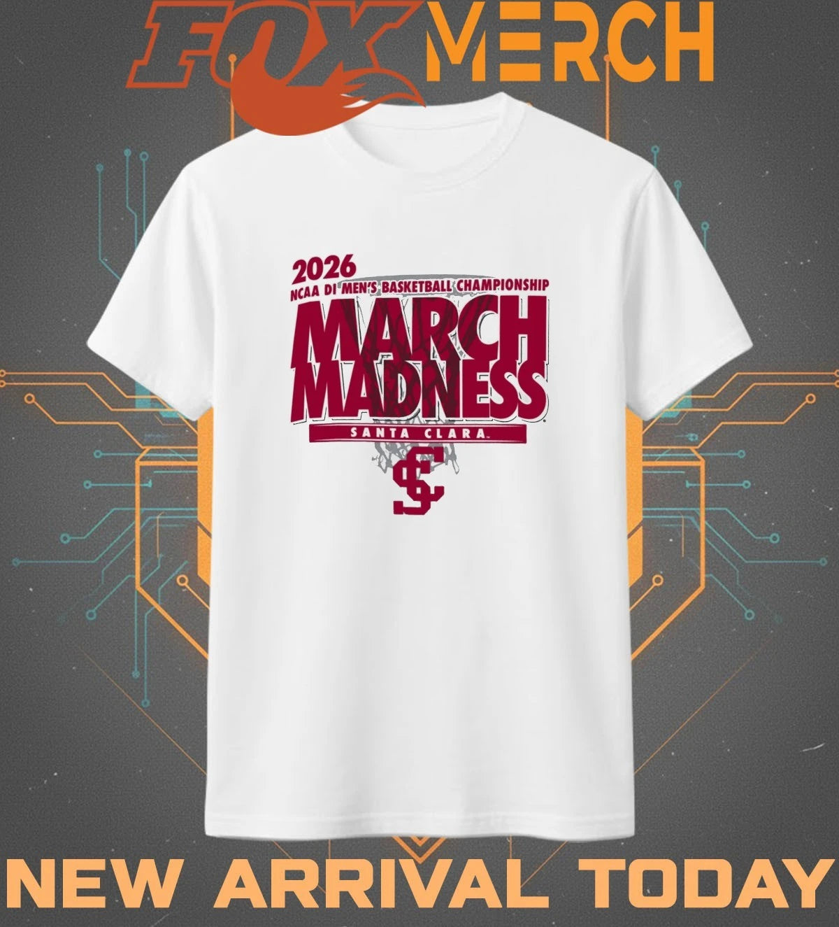 Santa Clara Broncos 2026 NCAA DI Men’s Basketball Championship March Madness shirt