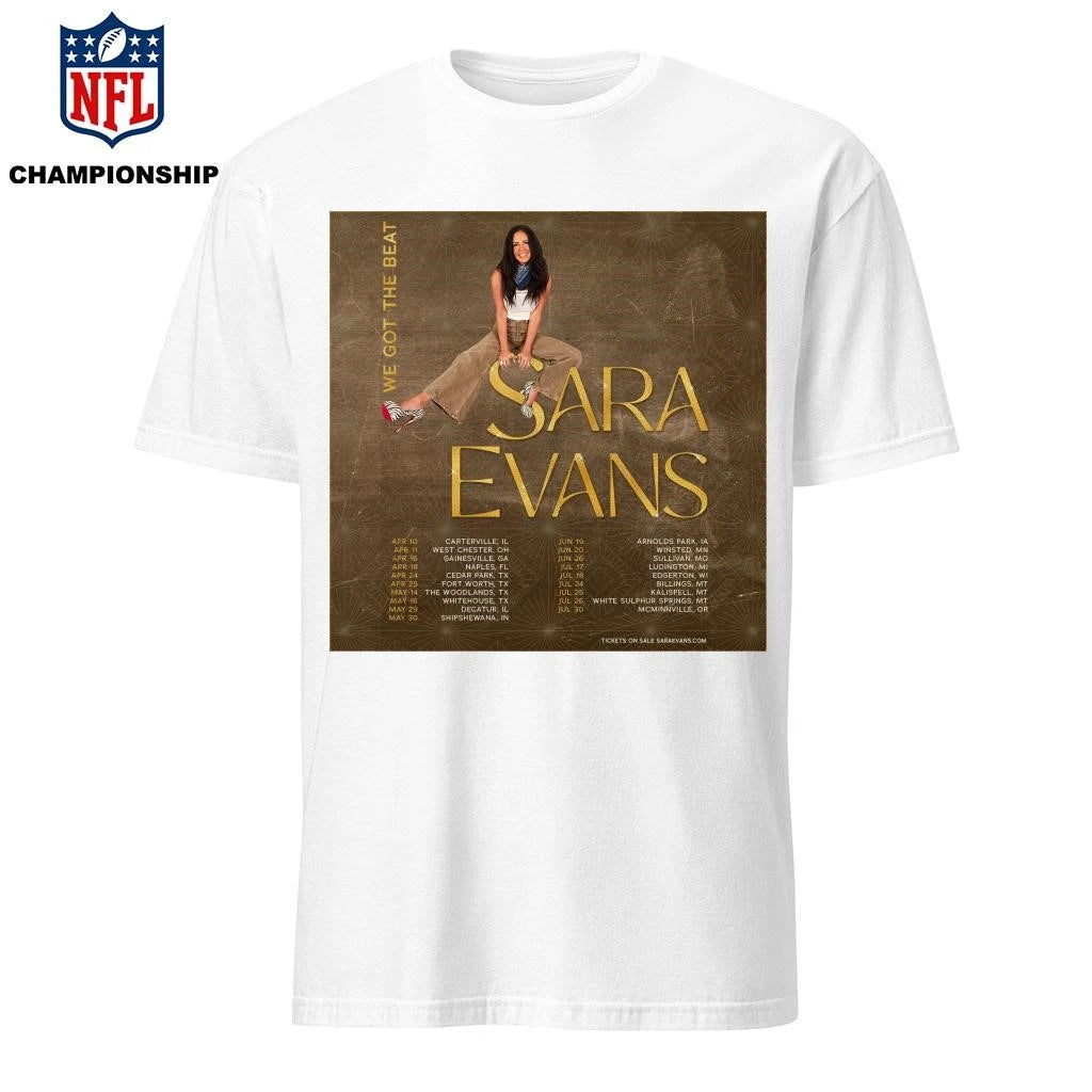 Sara Evans The We Got The Beat Tour 2026 Poster Shirt