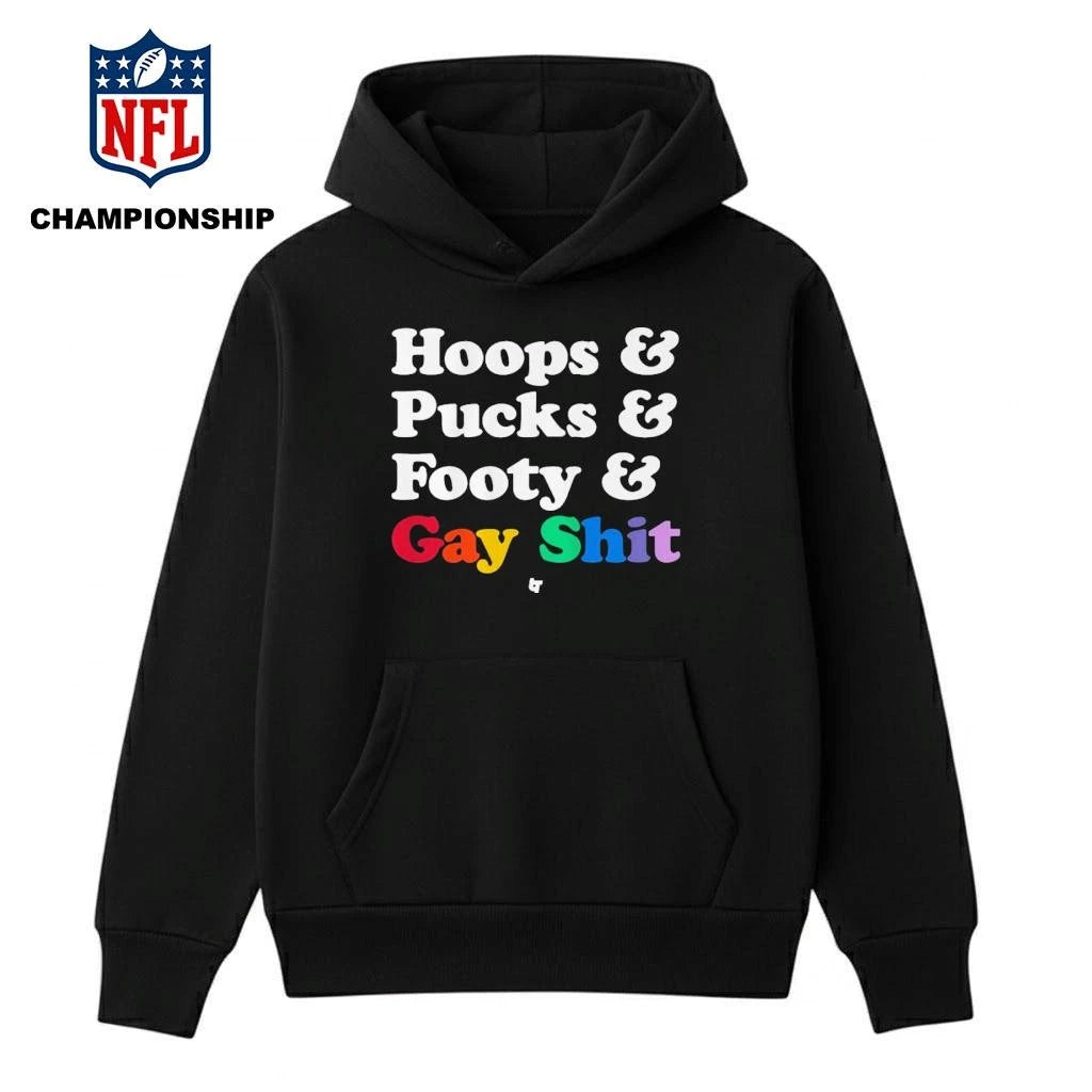 Sarah Spain Hoops &amp; Pucks &amp; Footy &amp; Gay Shit Shirt