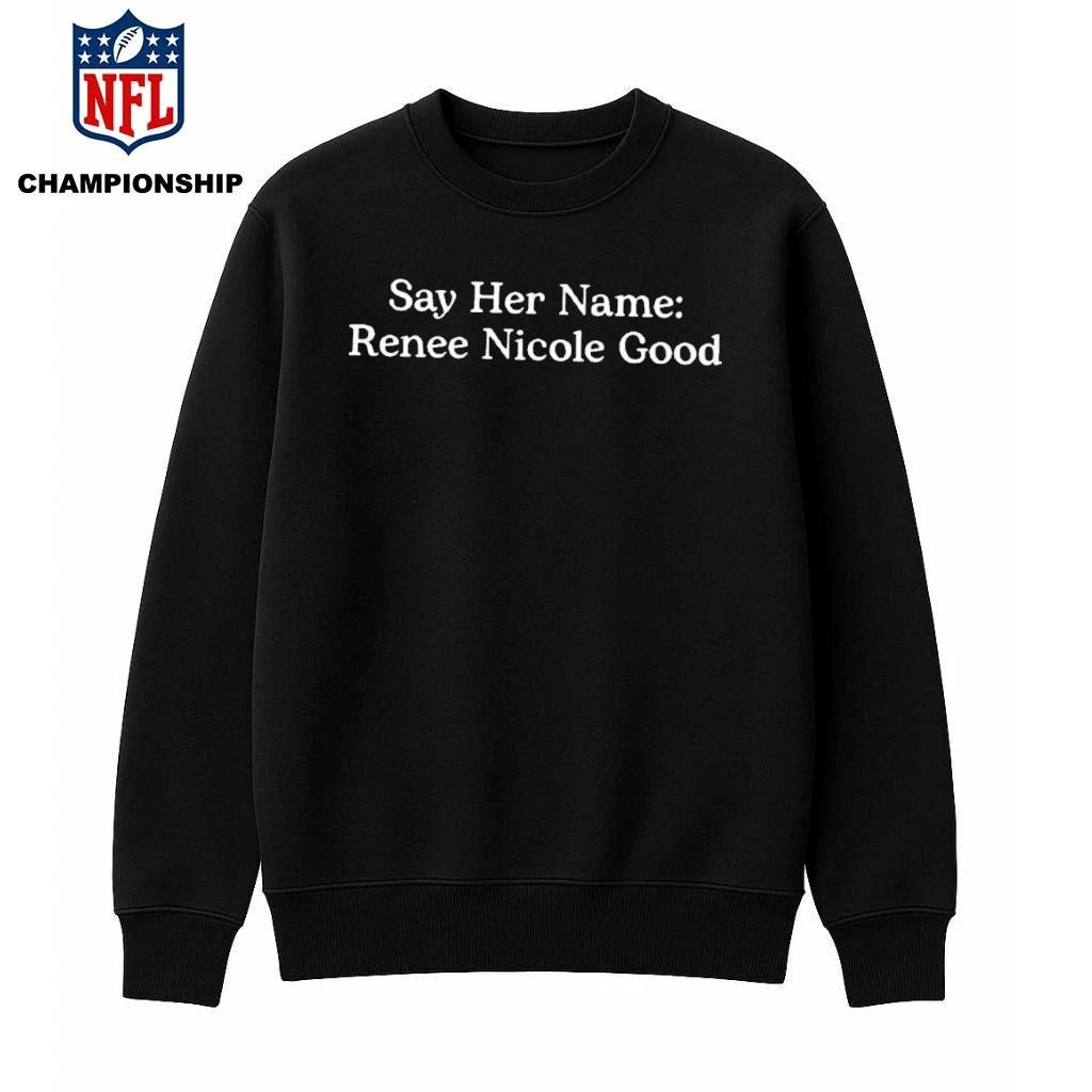 Say Her Name Renee Nicole Good Shirt