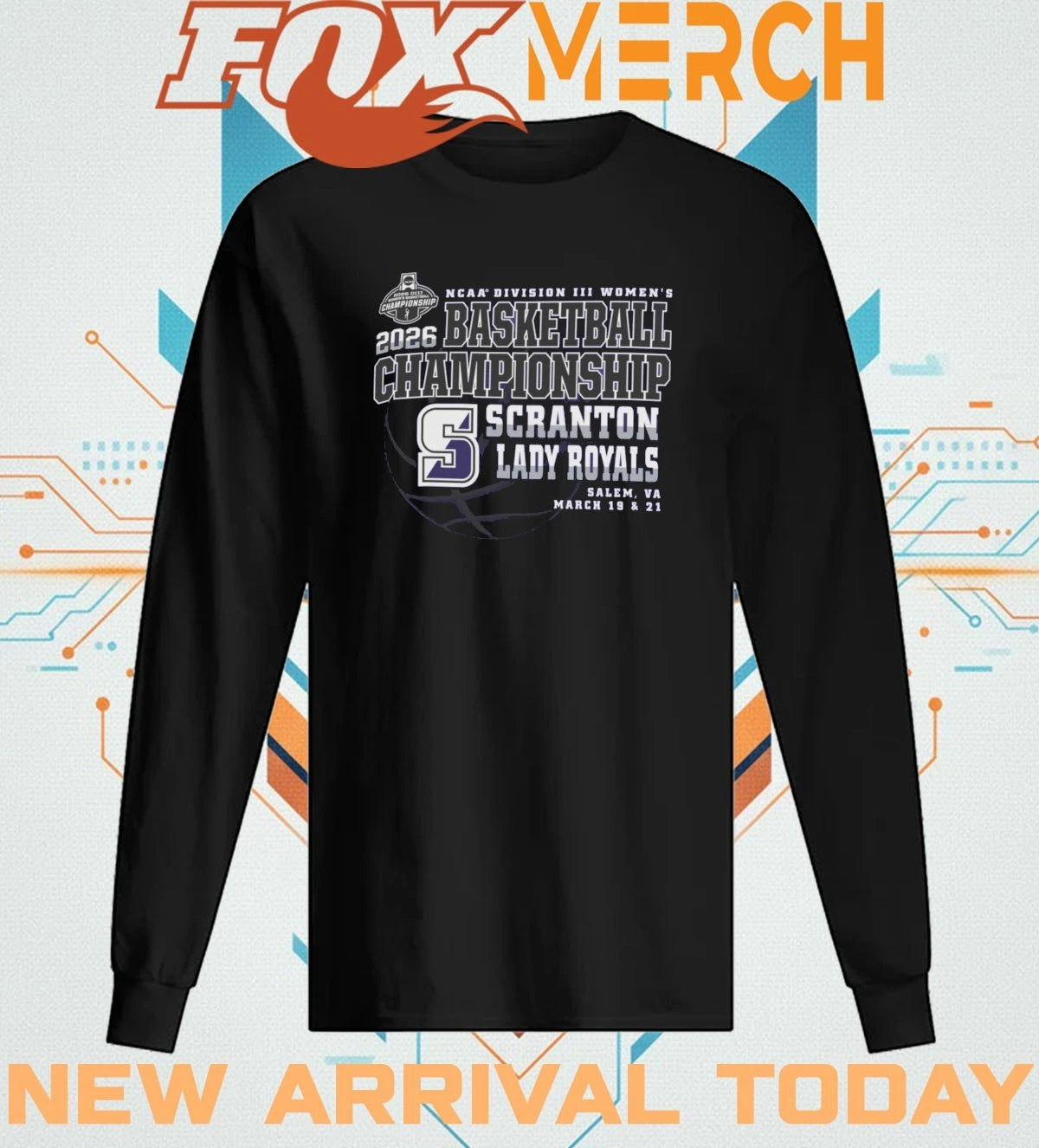 Scranton Lady Royals 2026 NCAA Division III Women’s Basketball Championship Salem, VA march 19 &amp; 21 shirt