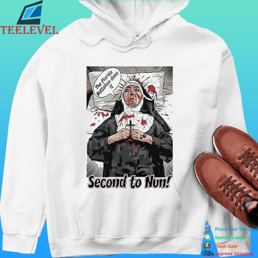Second To Nun Civil War Reenactor Humor Florida Battalion Inside Joke Shirt