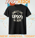 Shrinking Jimmy smells like updog in here t-shirt
