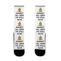Against All Odds I'm Still Alive Socks