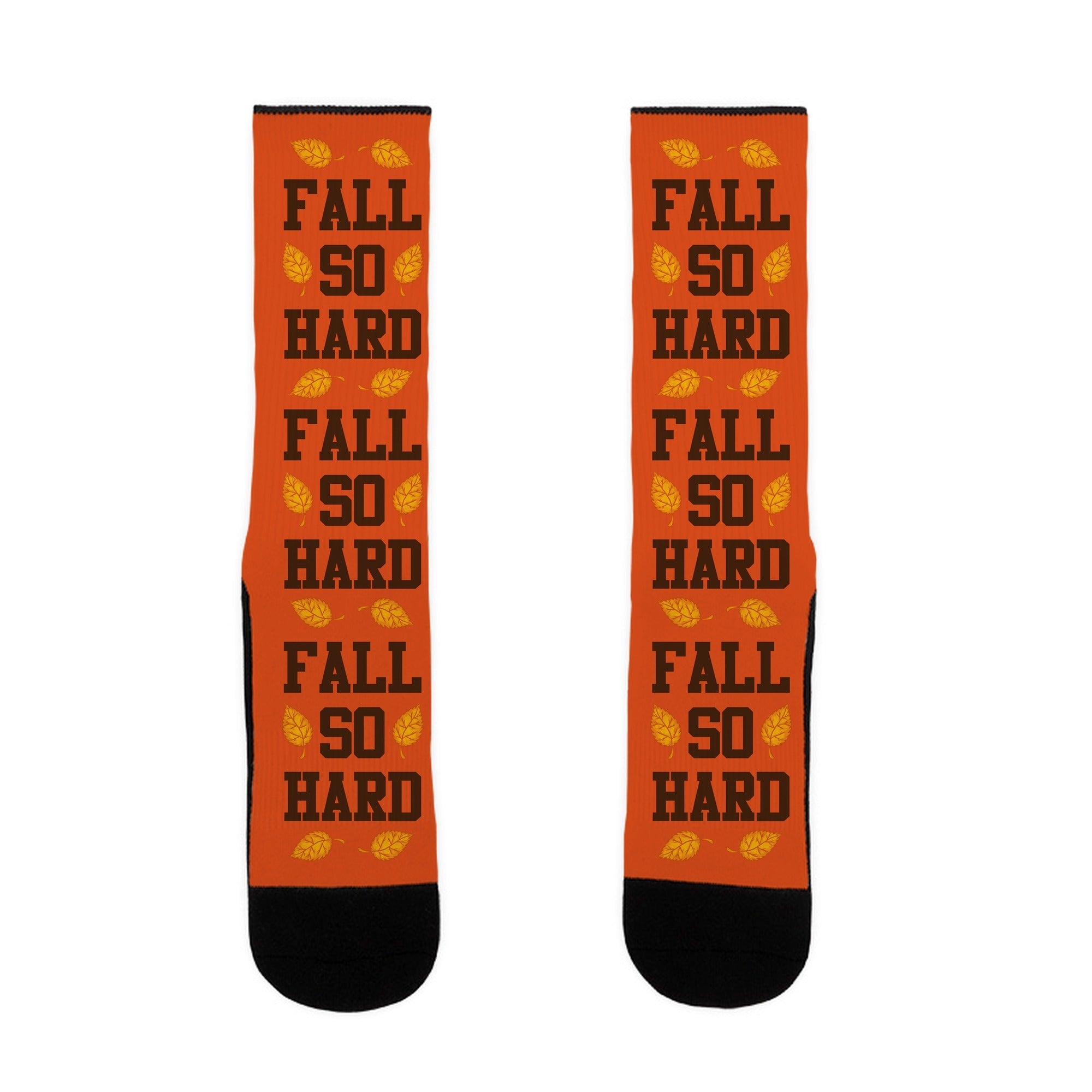Fall So Hard Socks