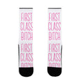 First Class Bitch Pink Socks