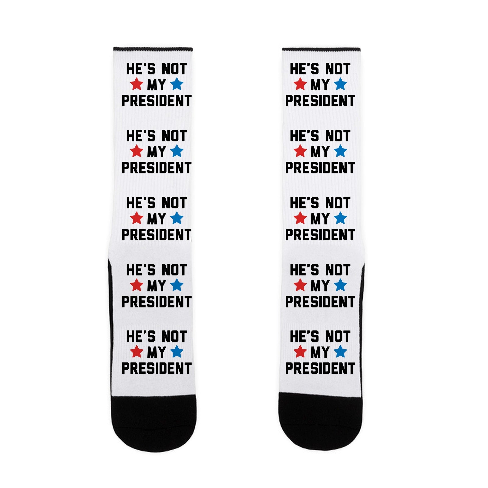 He's Not My President Socks
