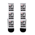 I Love Naps But I Stay Woke Socks