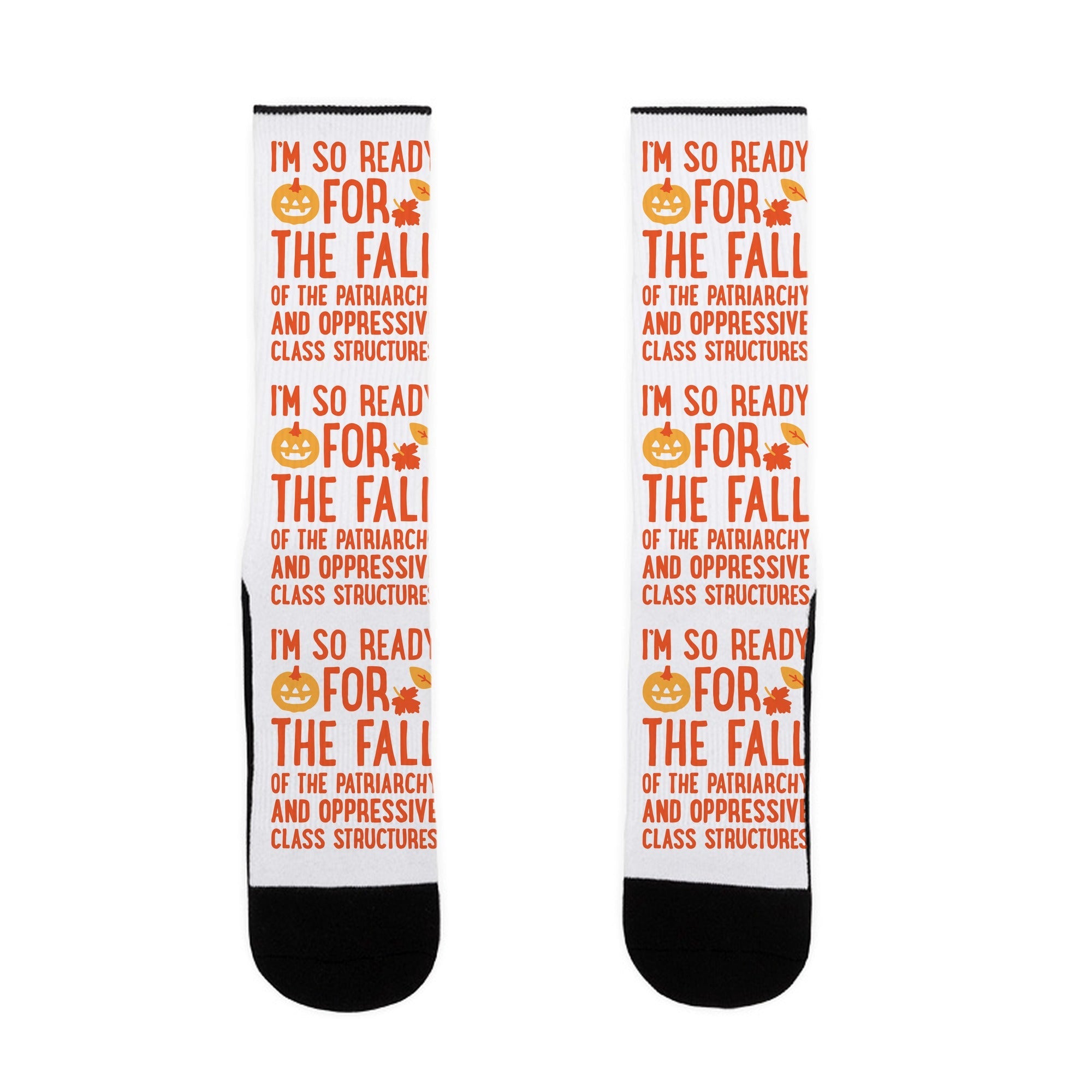 I'm So Ready For The Fall Socks