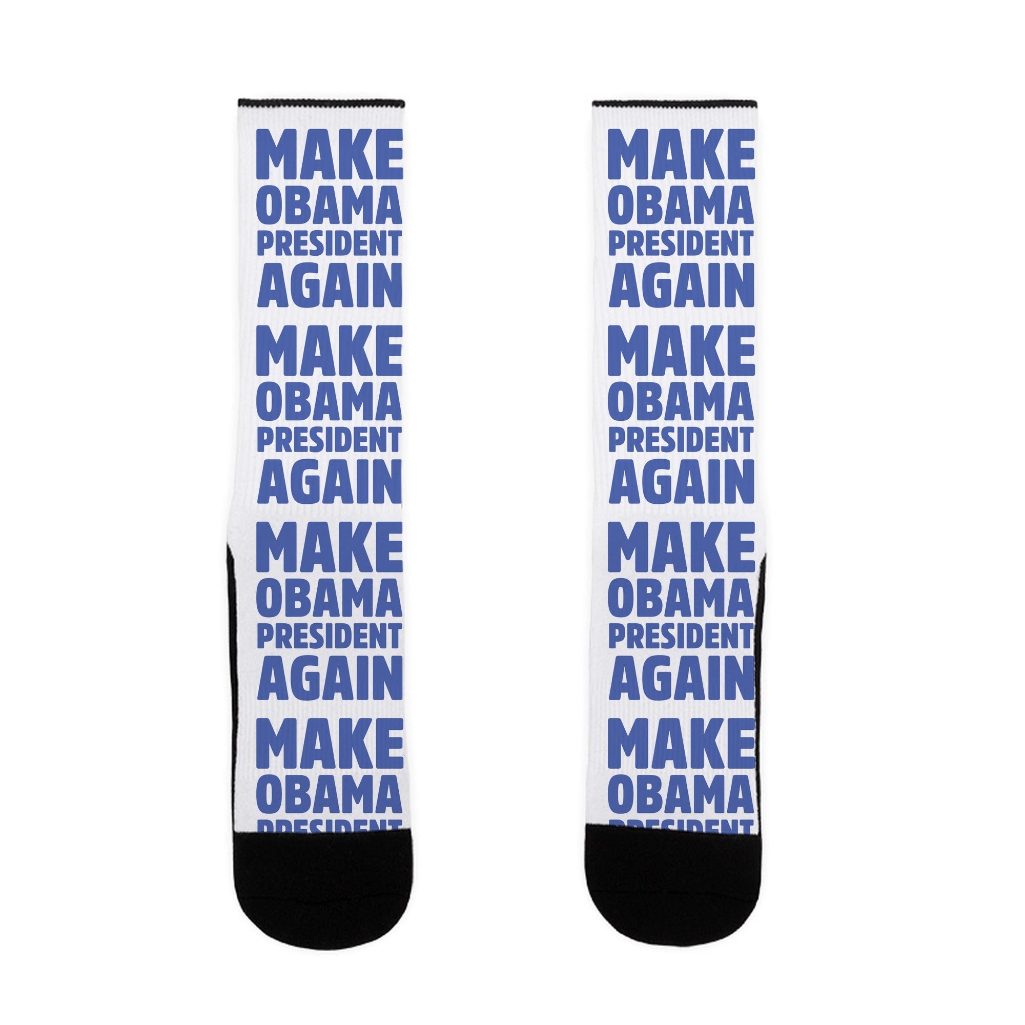 Make Obama President Again Socks