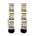 Tacos Believe In Me Socks