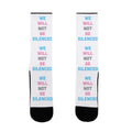 We Will Not Be Silenced Socks