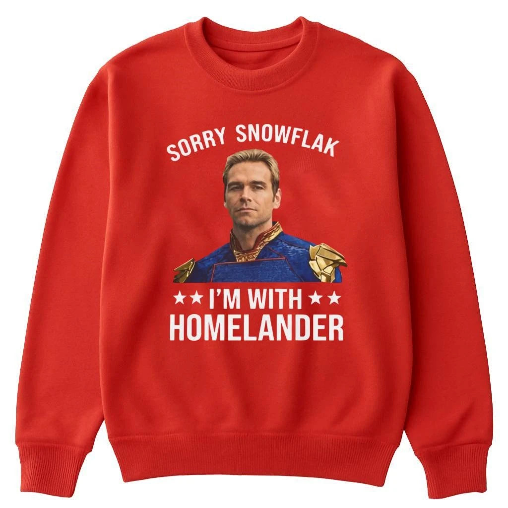 Sorry Snowflake I’m With Homelander Shirt