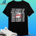 Sparks Your Favorite Toy Shirt