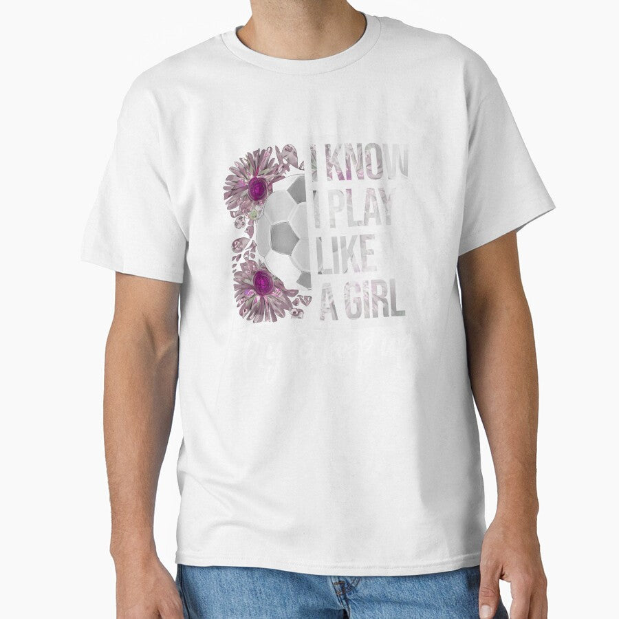 I Know I Play Like a Girl - Soccer Typography by Ridaelb