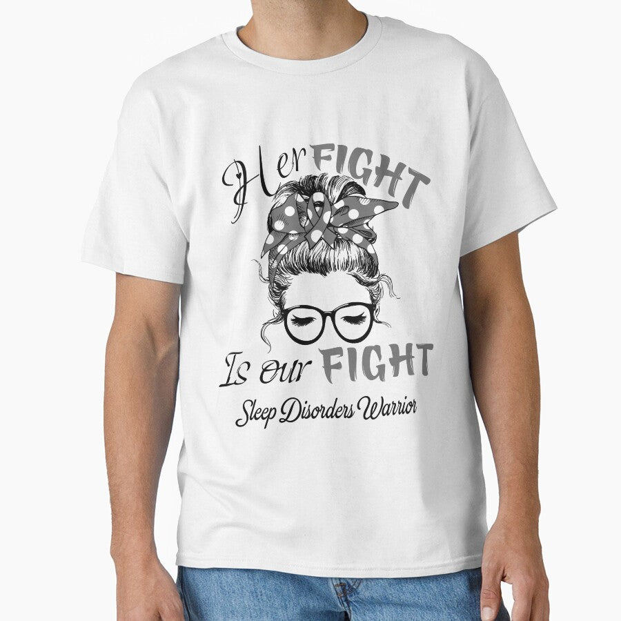 Sleep Disorders Awareness - Her Fight is Our Fight - Support Sleep Disorders Gifts by Aaron309