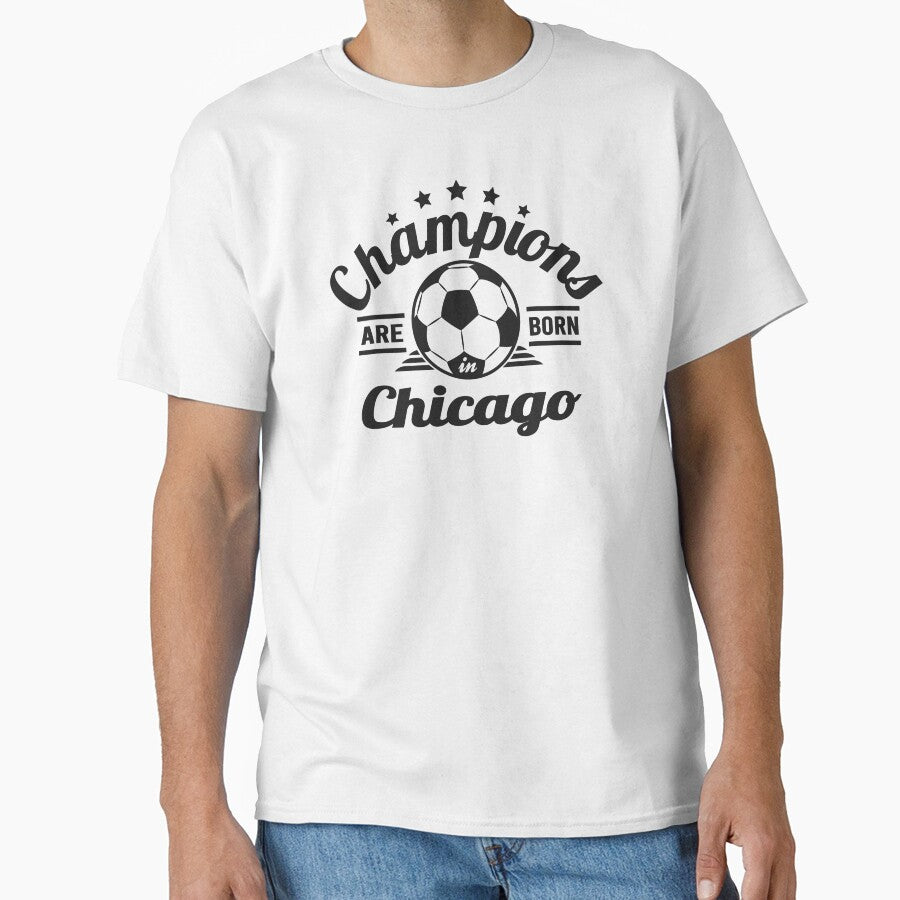 Champions Are Born In Chicago , Soccer fans vintage gift by lamjar-art