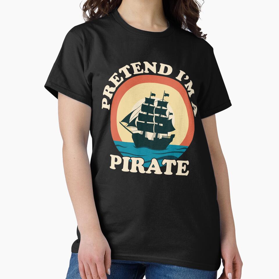 Pretend i'm a Pirate Funny Halloween Sunset Quote by RayanPod
