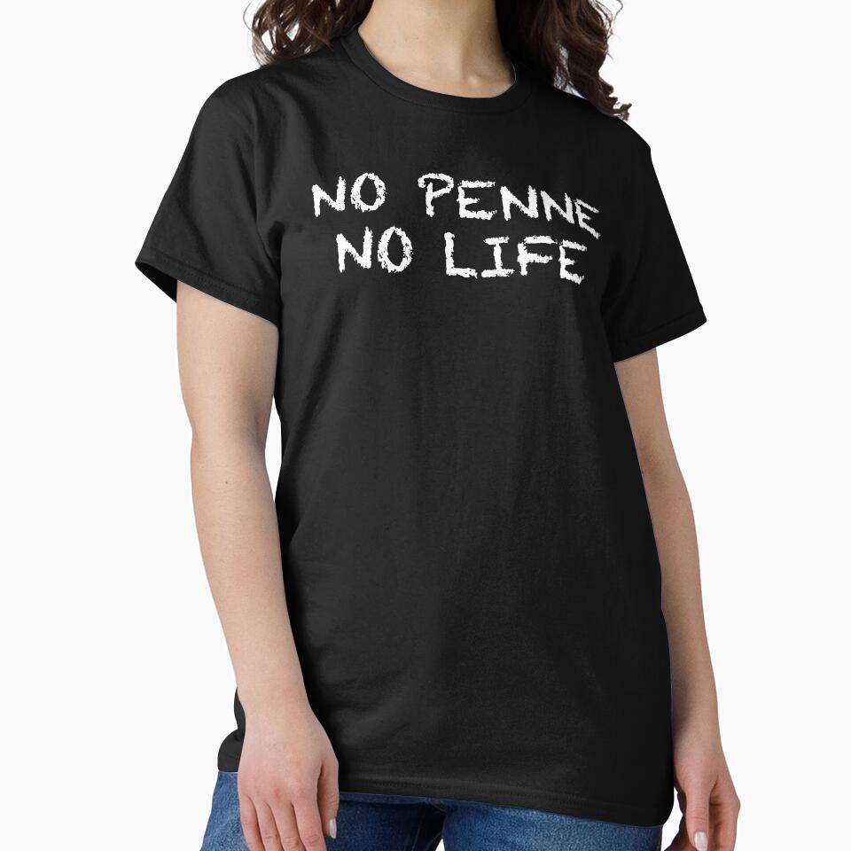No Penne No Life by ThydraDesigns