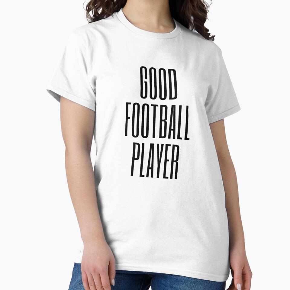 Good Football Player – Soccer Athlete, Sports Motivation & Gamer Spirit Design by Gilded Dreams