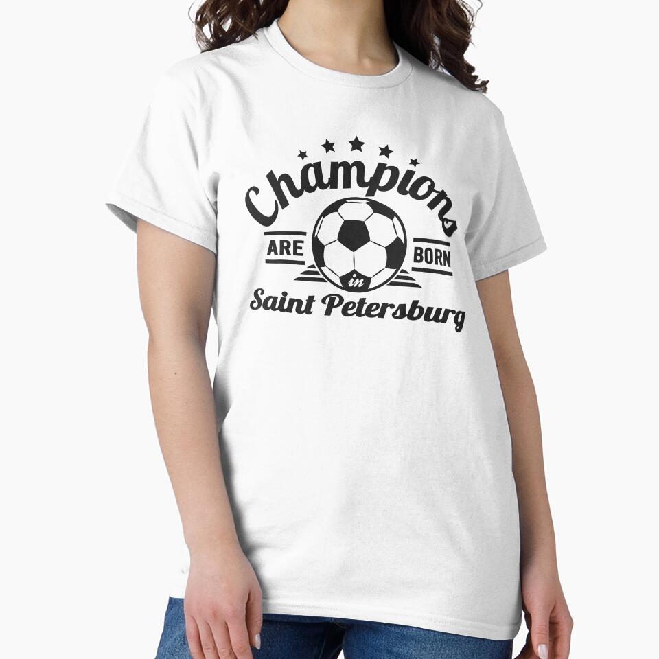 Champions Are Born In Saint Petersburg , football fans vintage gift by lamjar-art